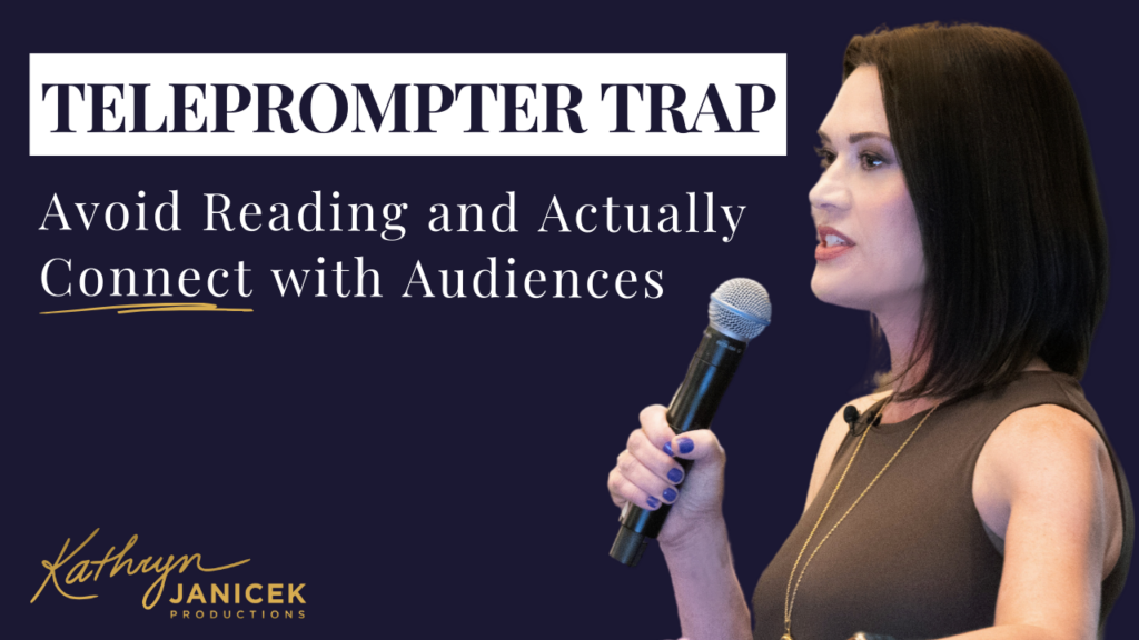 Teleprompter Trap: Avoid Reading and Actually Connect with Audiences