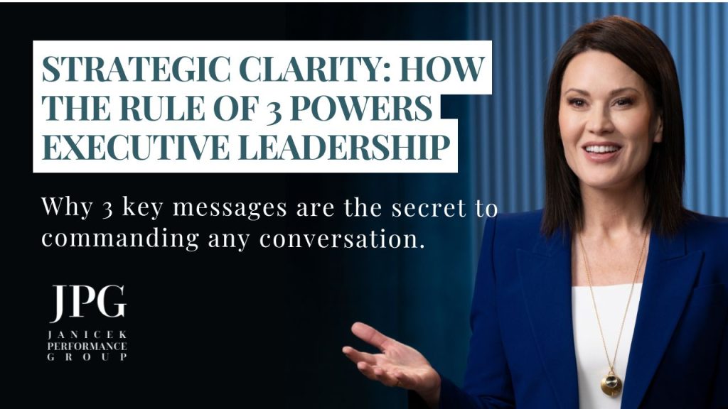 The Rule of 3: A Proven Communication Strategy for Executive Leaders